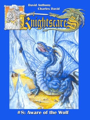 cover image of Aware of the Wolf (Epic Fantasy Adventure Series, Knightscares Book 8)
